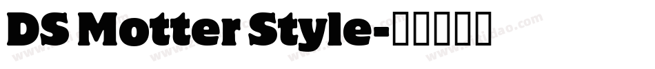 DS Motter Style字体转换